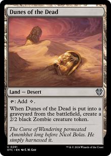 Dunes of the Dead⁣ - Commander: Outlaws of Thunder Junction⁣ (Uncommon)⁣ [291]