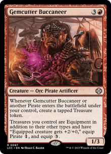 Gemcutter Buccaneer⁣ - Commander: The Lost Caverns of Ixalan⁣ (Rare)⁣ [87]
