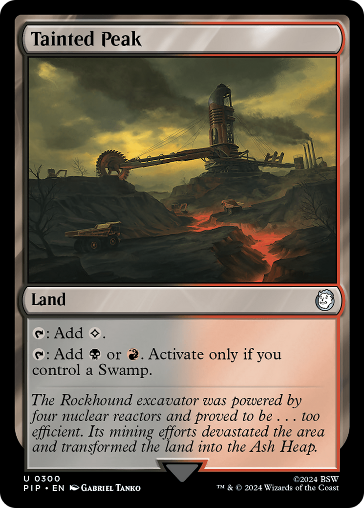 Tainted Peak⁣ - Universes Beyond: Fallout⁣ (Uncommon)⁣ [300]