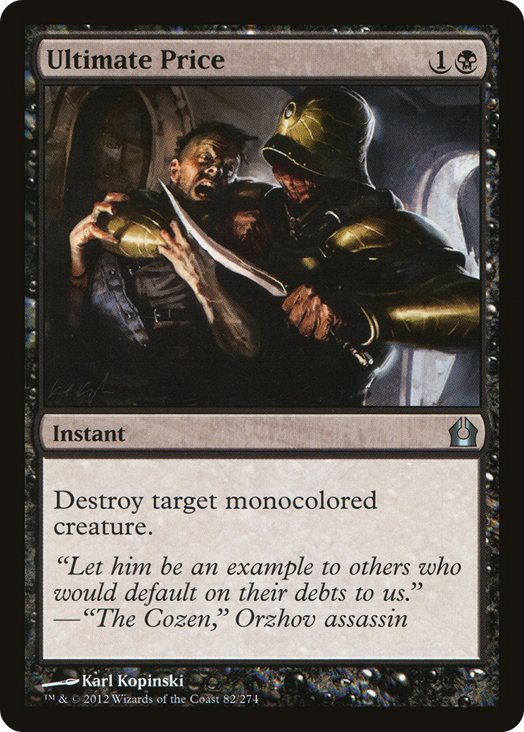 Ultimate Price (RTR-082) - Return to Ravnica Foil
