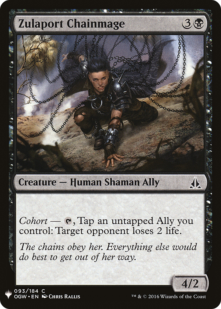 Zulaport Chainmage (LIST-OGW-93) - The List