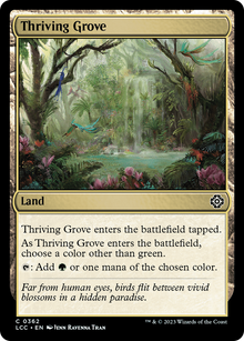 Thriving Grove⁣ - Commander: The Lost Caverns of Ixalan⁣ (Common)⁣ [362]