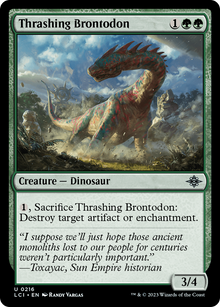 Thrashing Brontodon⁣ - The Lost Caverns of Ixalan⁣ (Uncommon)⁣ [216]