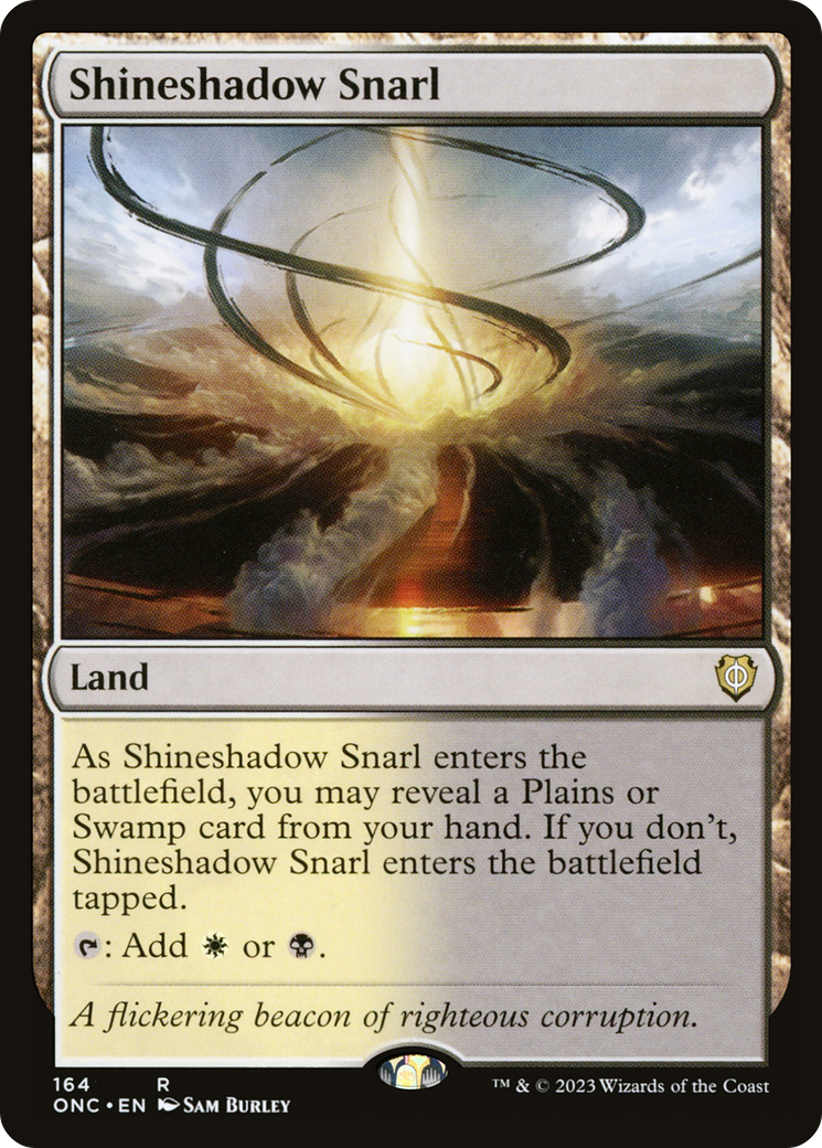 Shineshadow Snarl⁣ - Commander: Phyrexia: All Will Be One⁣ (Rare)⁣ [164]