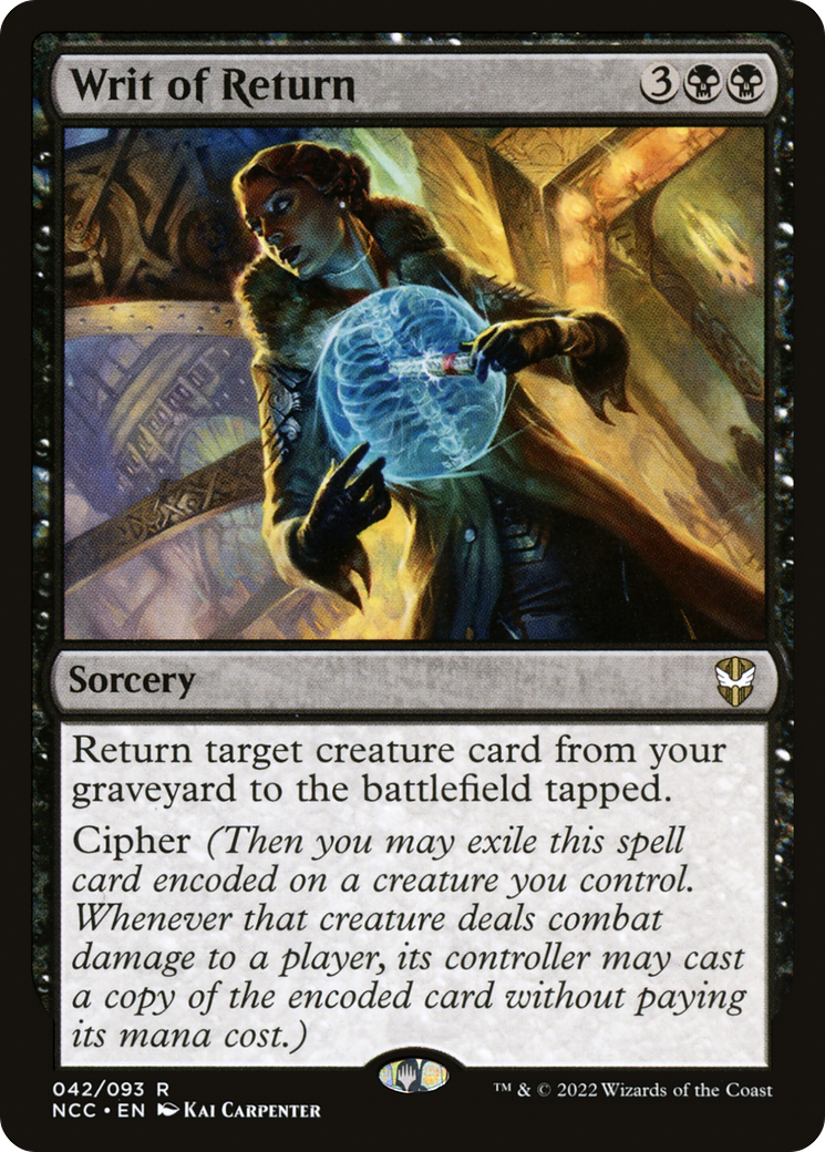 Writ of Return⁣ - Commander: Streets of New Capenna⁣ (Rare)⁣ [42]