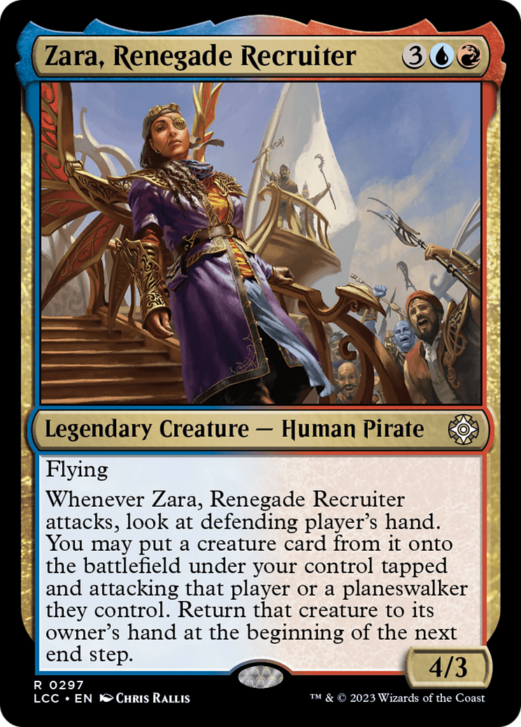 Zara, Renegade Recruiter⁣ - Commander: The Lost Caverns of Ixalan⁣ (Rare)⁣ [297]