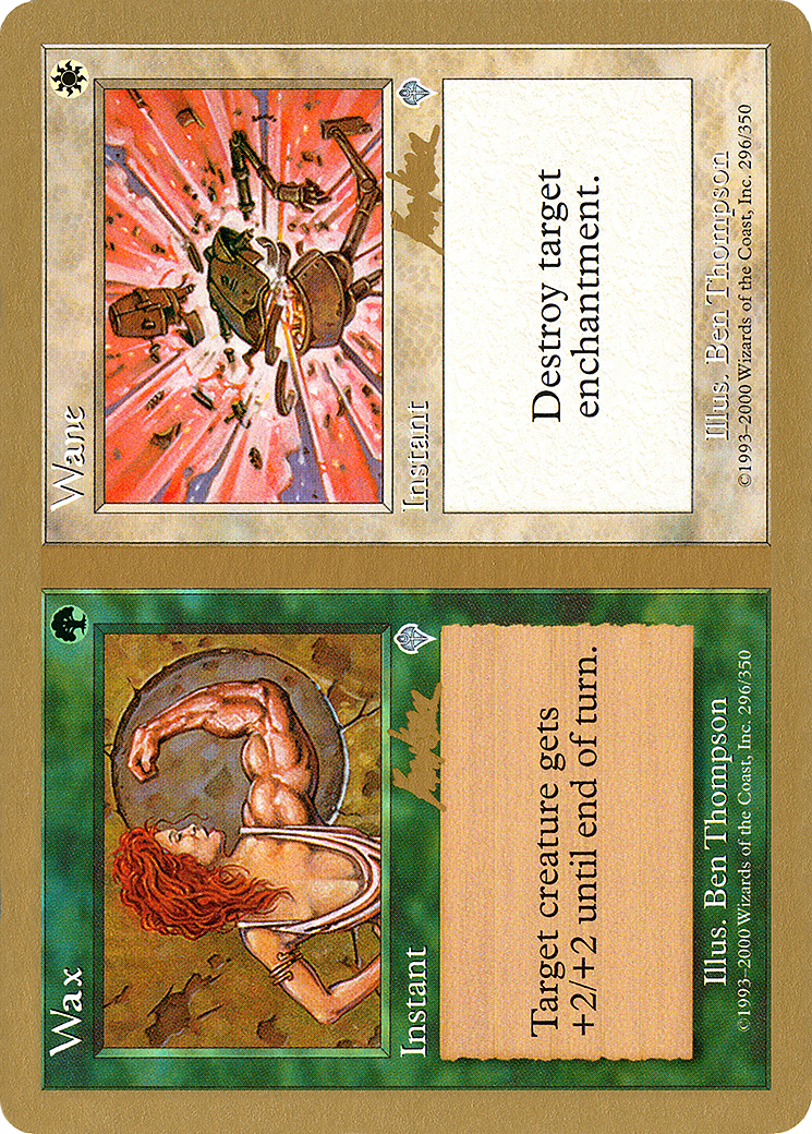 Wax // Wane - 2002 Brian Kibler (INV) (WCD-) - World Championship Decks 2002