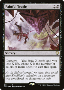Painful Truths⁣ - Commander: Phyrexia: All Will Be One⁣ (Rare)⁣ [95]