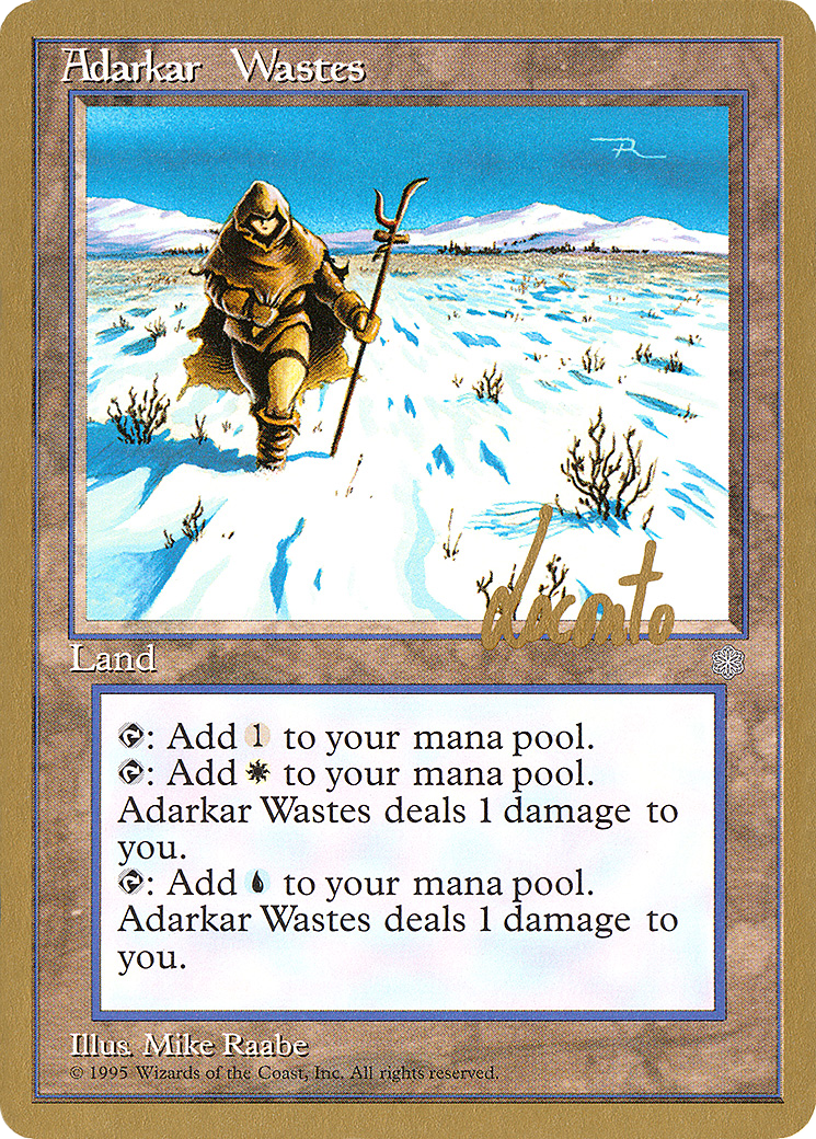 Adarkar Wastes - 1996 Michael Loconto (ICE) (WCD-) - Pro Tour Collector Set