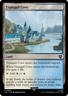 Tranquil Cove⁣ - Commander: The Lord of the Rings: Tales of Middle-earth⁣ (Common)⁣ [340]