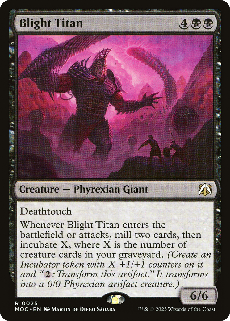 Blight Titan⁣ - Commander: March of the Machine⁣ (Rare)⁣ [25]