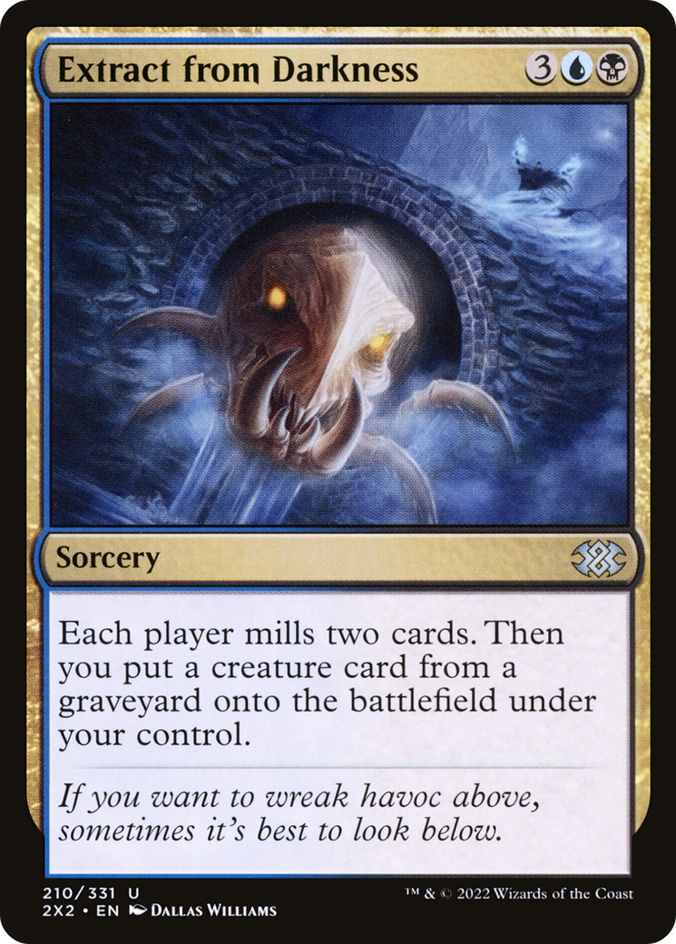 Extract from Darkness⁣ - Double Masters 2022⁣ (Uncommon)⁣ [210]