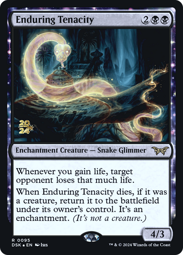 Enduring Tenacity (PRE-95S) - Duskmourn: House of Horror Promos: (enchantment) Foil