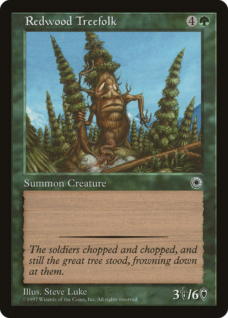 Redwood Treefolk (POR-) - Portal