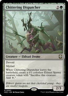 Chittering Dispatcher⁣ - Commander: Modern Horizons 3⁣ (Rare)⁣ [63]