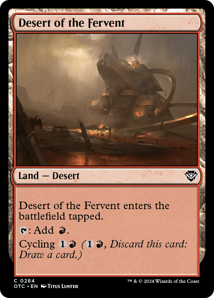 Desert of the Fervent⁣ - Commander: Outlaws of Thunder Junction⁣ (Common)⁣ [284]