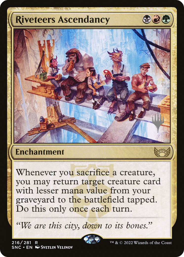 Riveteers Ascendancy (PPSNC-216P) - Streets of New Capenna Promos