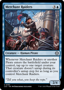 Merchant Raiders⁣ - Commander: The Lost Caverns of Ixalan⁣ (Uncommon)⁣ [163]