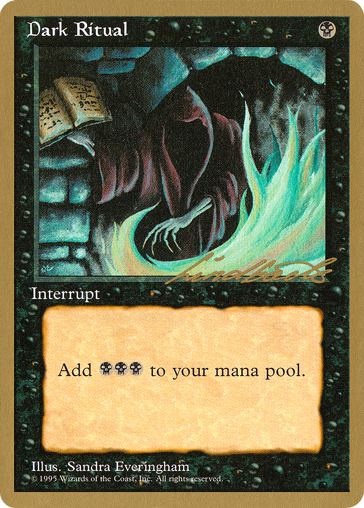 Dark Ritual - 1996 Leon Lindback (4ED) (WCD-LL129) - Pro Tour Collector Set