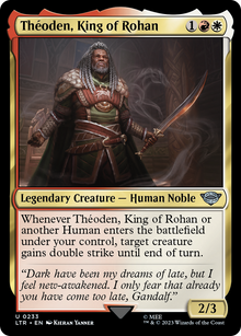 Théoden, King of Rohan⁣ - The Lord of the Rings: Tales of Middle-earth⁣ (Uncommon)⁣ [233]