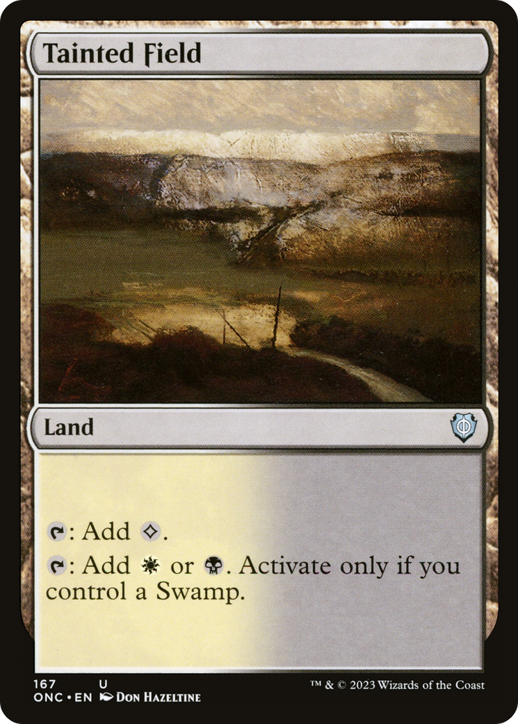 Tainted Field⁣ - Commander: Phyrexia: All Will Be One⁣ (Uncommon)⁣ [167]