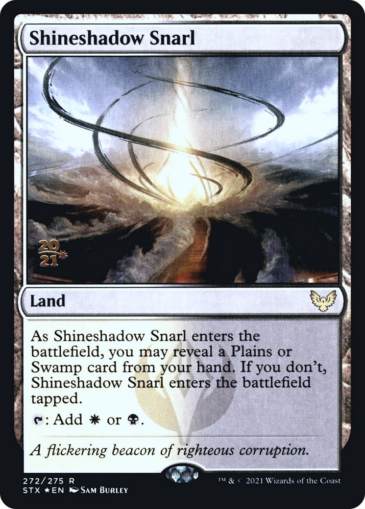 Shineshadow Snarl (PRE-272S) - Strixhaven: School of Mages Promos Foil