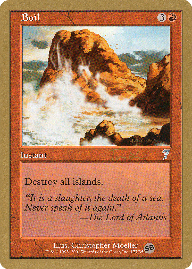 Boil - 2001 Jan Tomcani (7ED) (SB) (WCD-JT177SBA) - World Championship Decks 2001