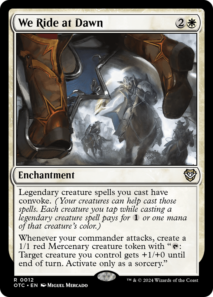 We Ride at Dawn⁣ - Commander: Outlaws of Thunder Junction⁣ (Rare)⁣ [12]