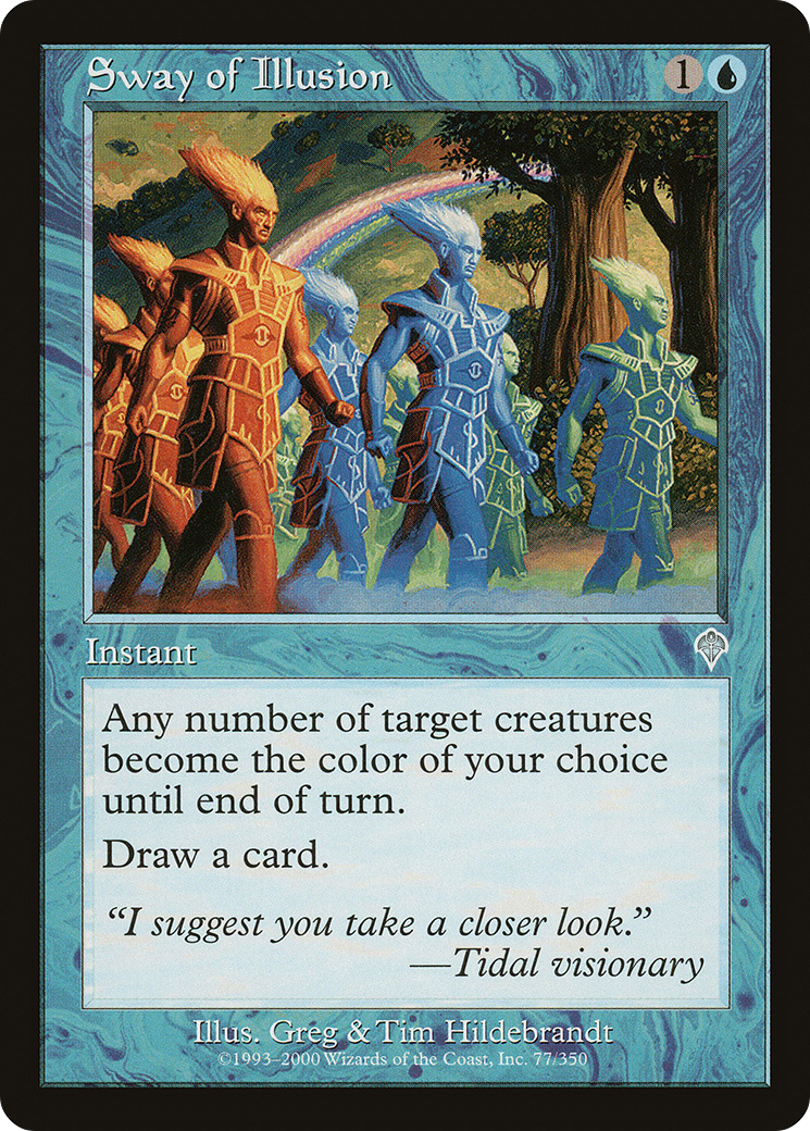 Sway of Illusion (INV-077) - Invasion
